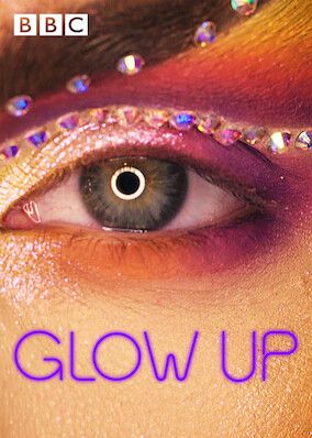 Glow Up S04