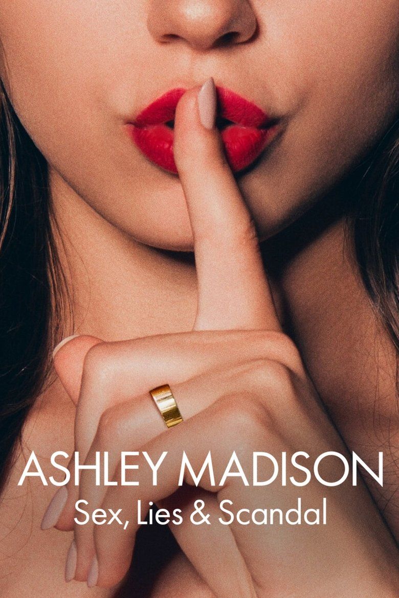 Ashley Madison: Sex, Lies & Scandal S01