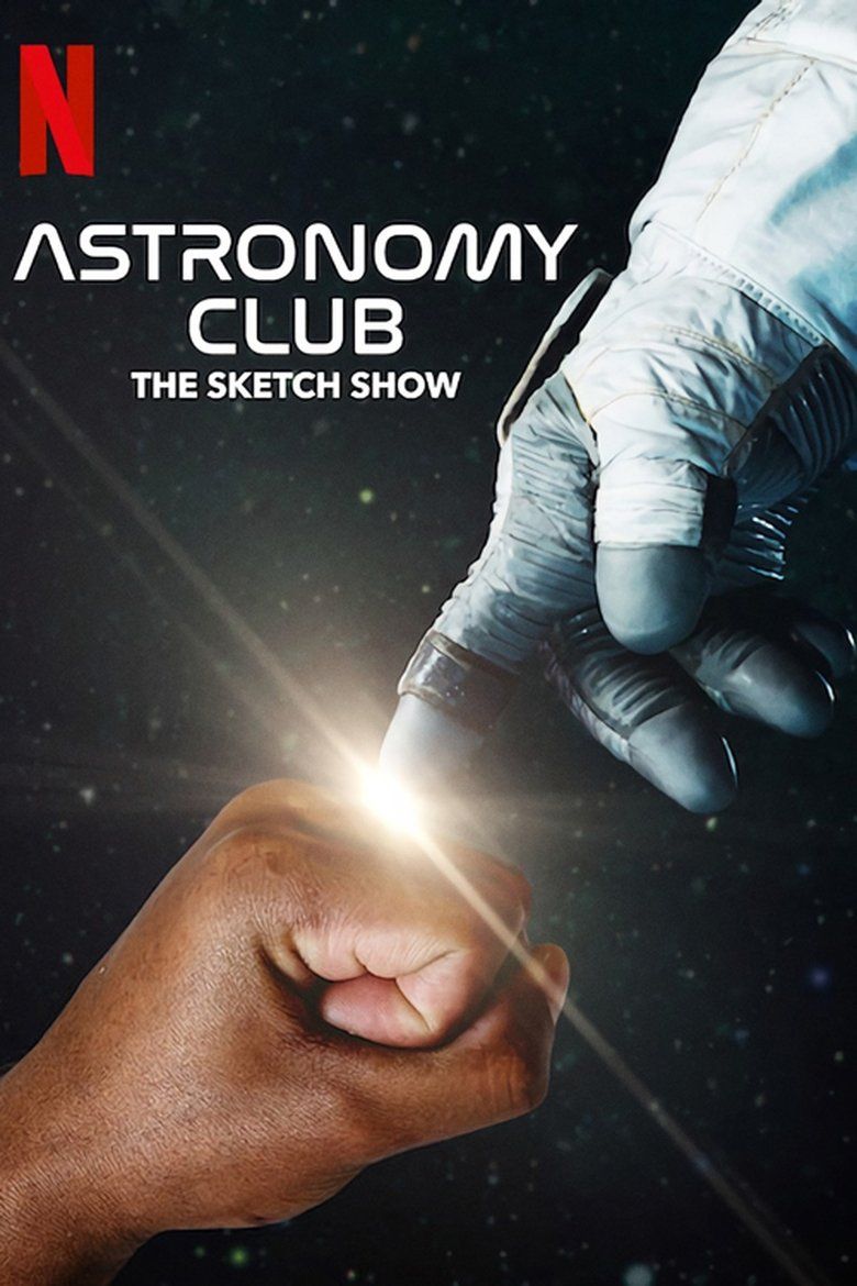 Astronomy Club: The Sketch Show S01