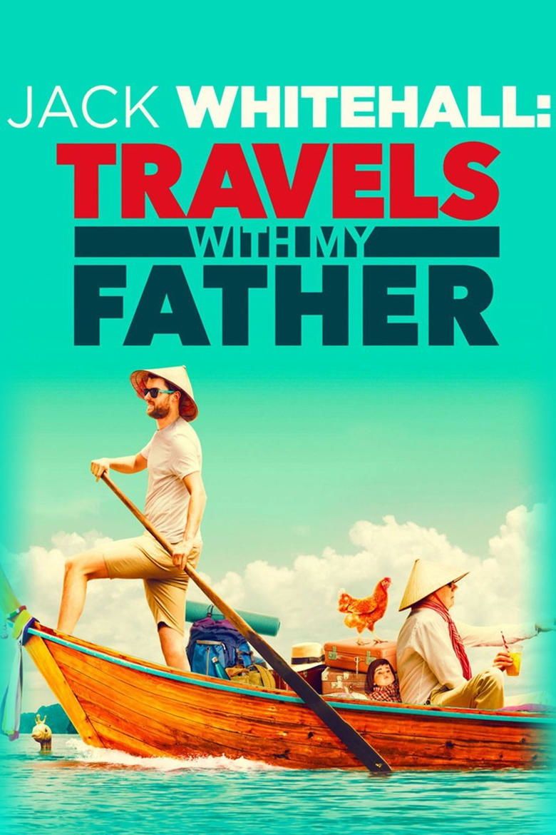 Jack Whitehall: Travels with My Father S01