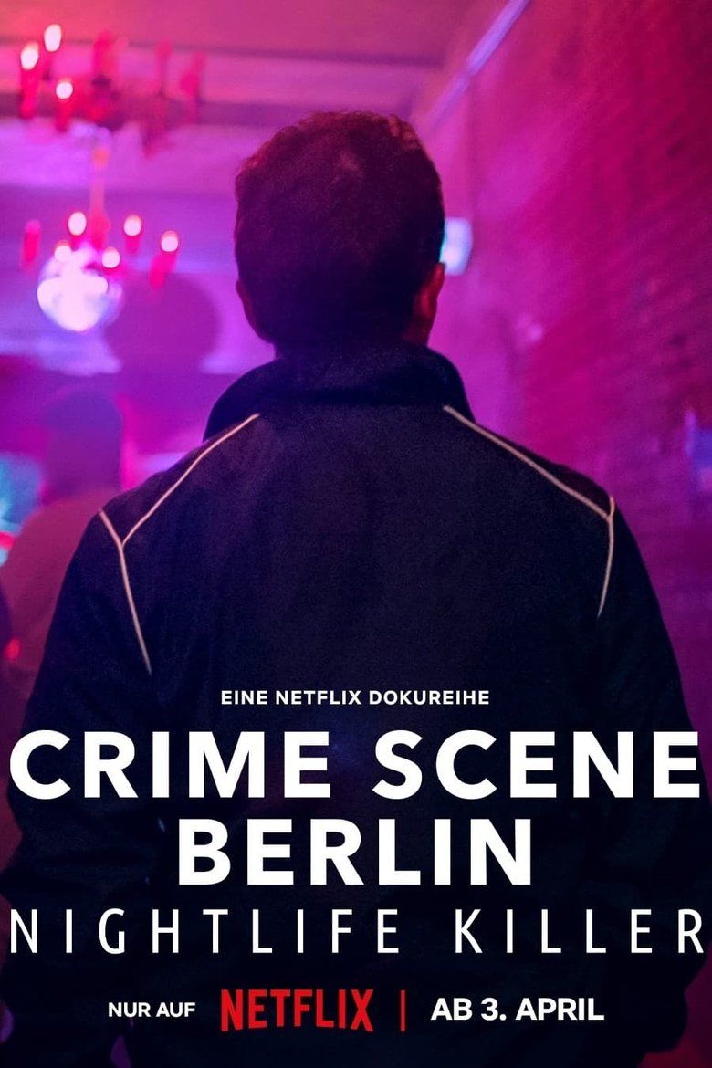 Crime Scene Berlin: Nightlife Killer S01
