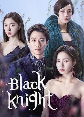 Black Knight: The Man Who Guards Me S01