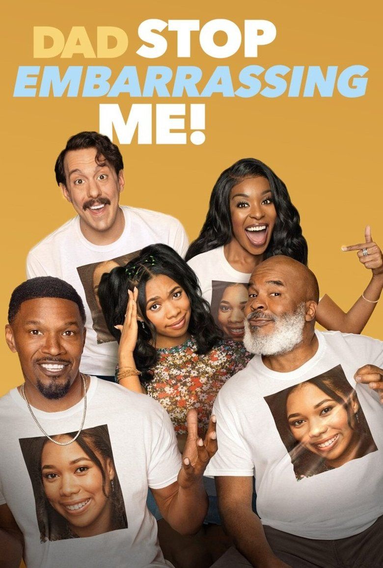 Dad Stop Embarrassing Me! S01