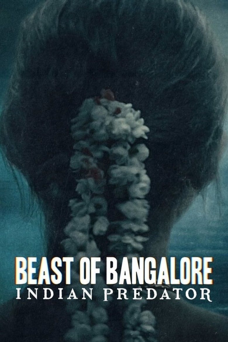 Beast of Bangalore: Indian Predator S01