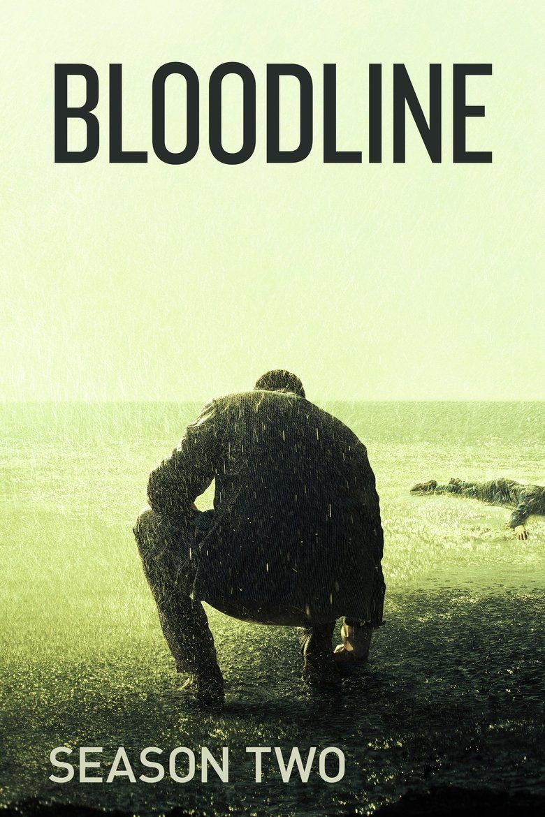 Bloodline S02