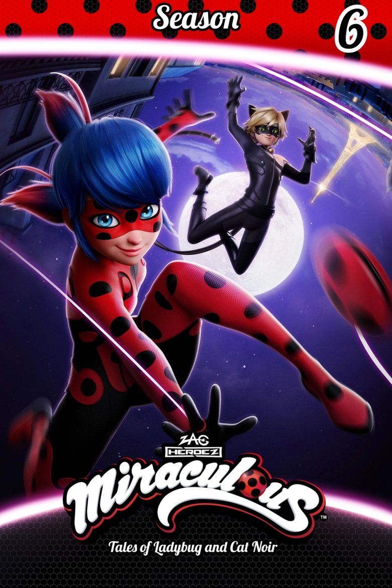 Miraculous: Tales of Ladybug & Cat Noir S06