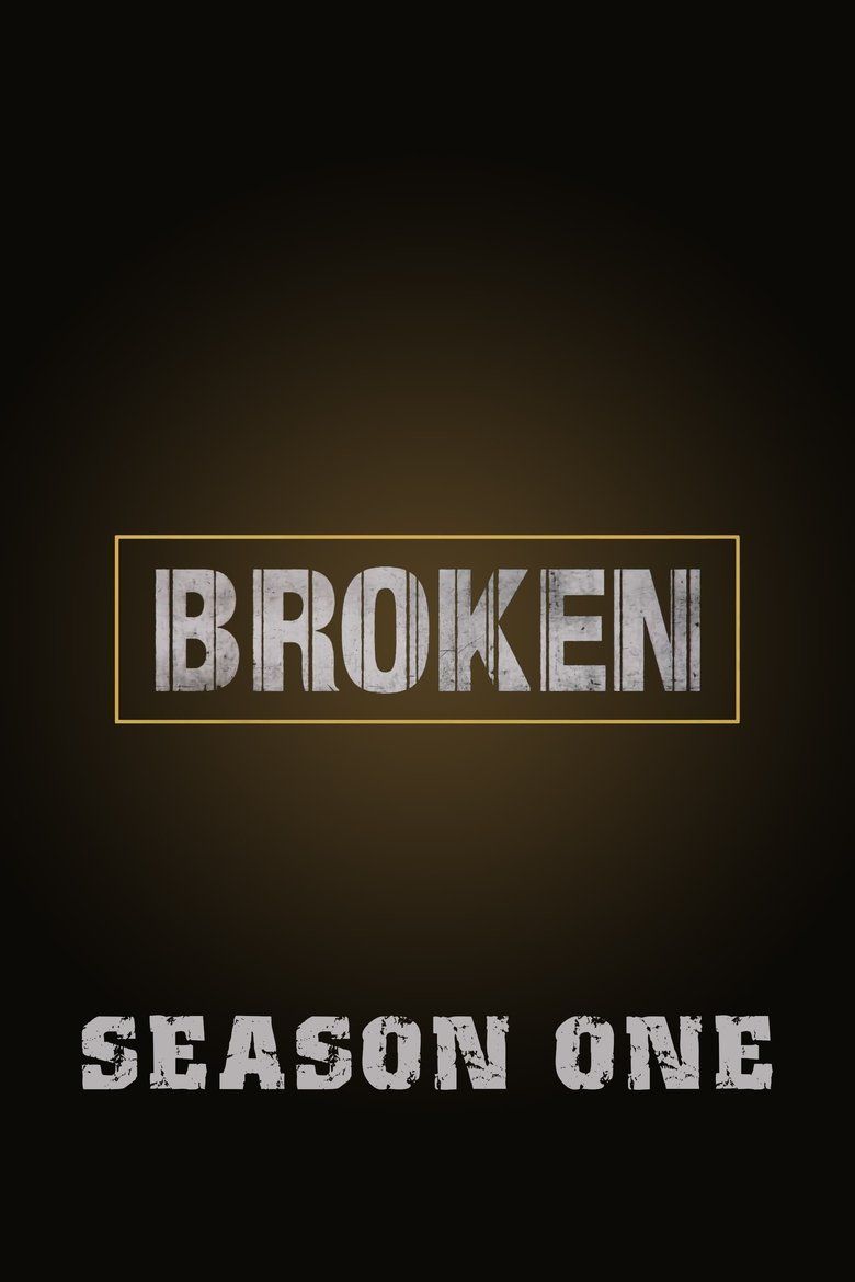 Broken S01