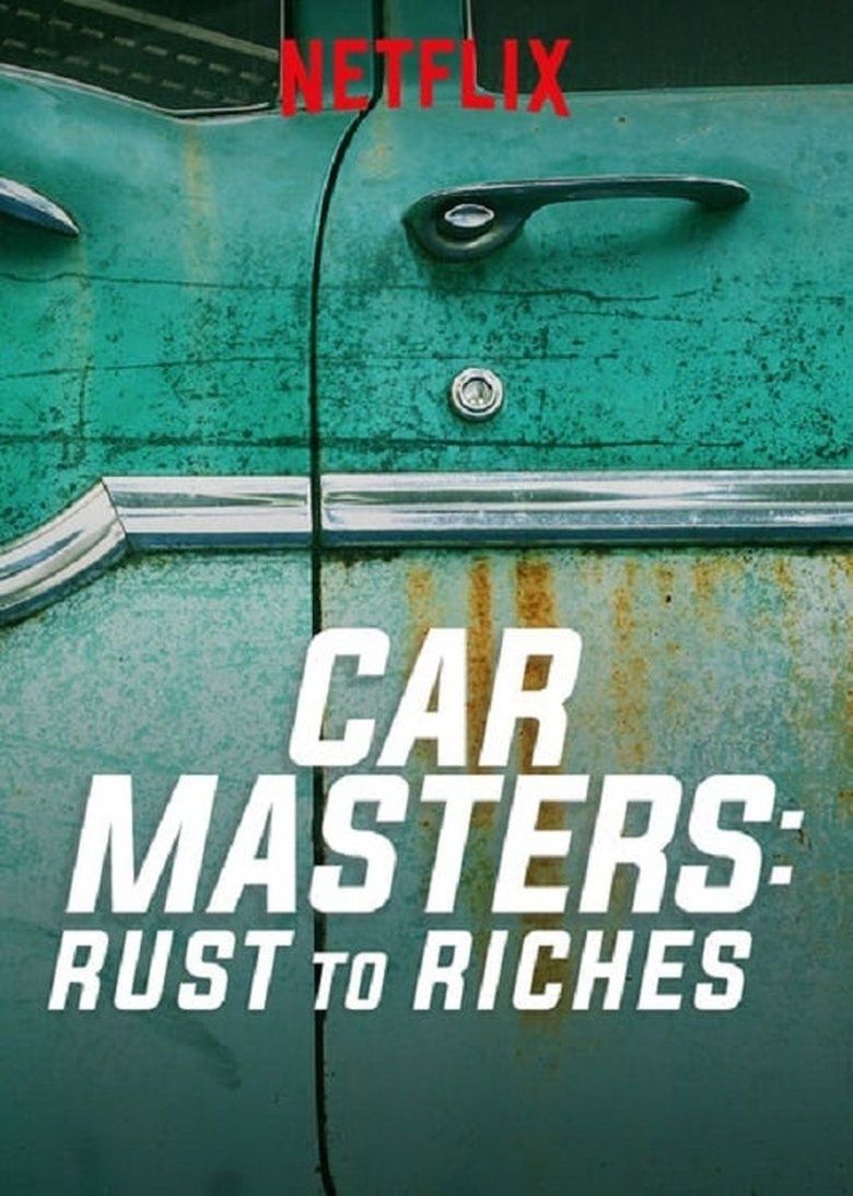 Car Masters: Rust to Riches S01