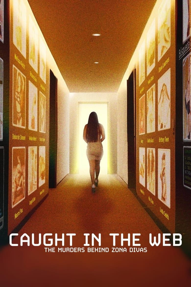 Caught in the Web: The Murders Behind Zona Divas S01