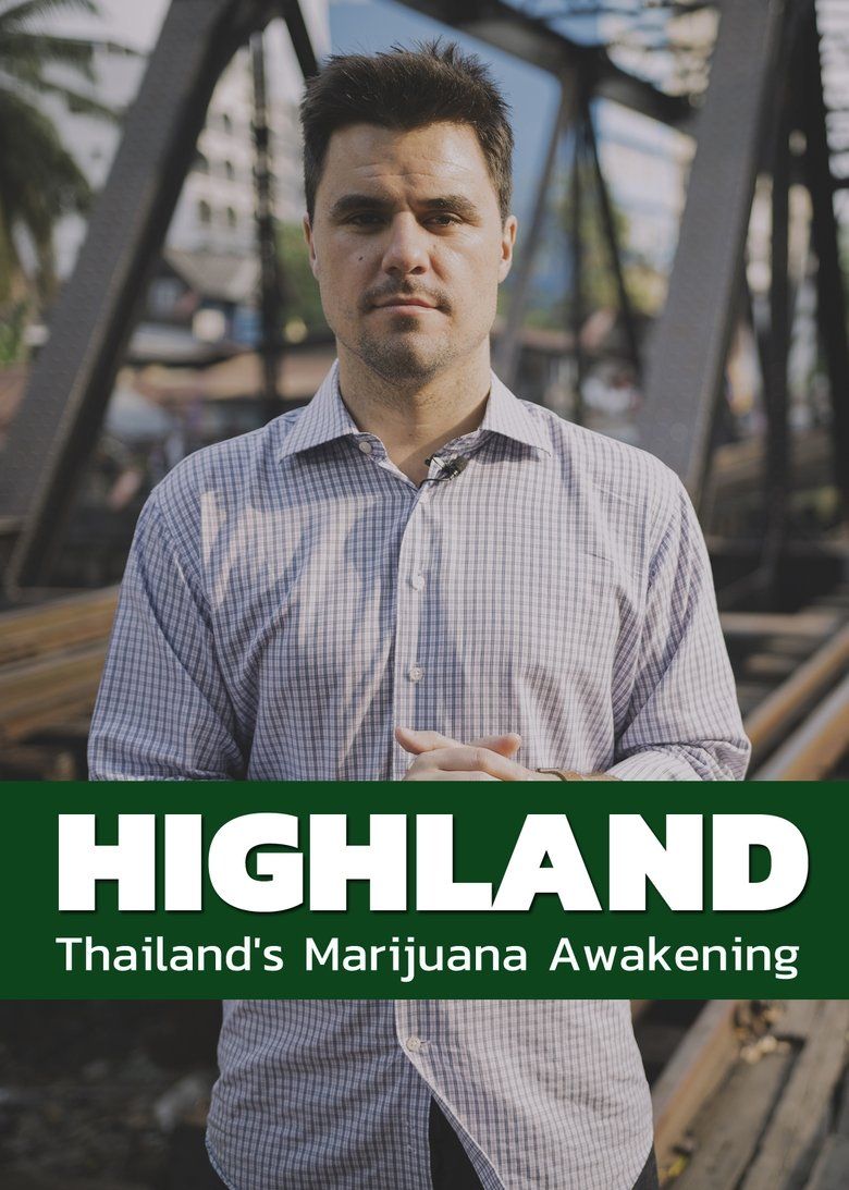 Highland: Thailand's Marijuana Awakening S01