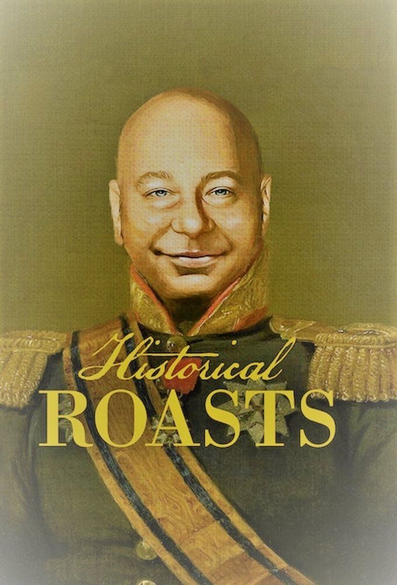 Historical Roasts S01