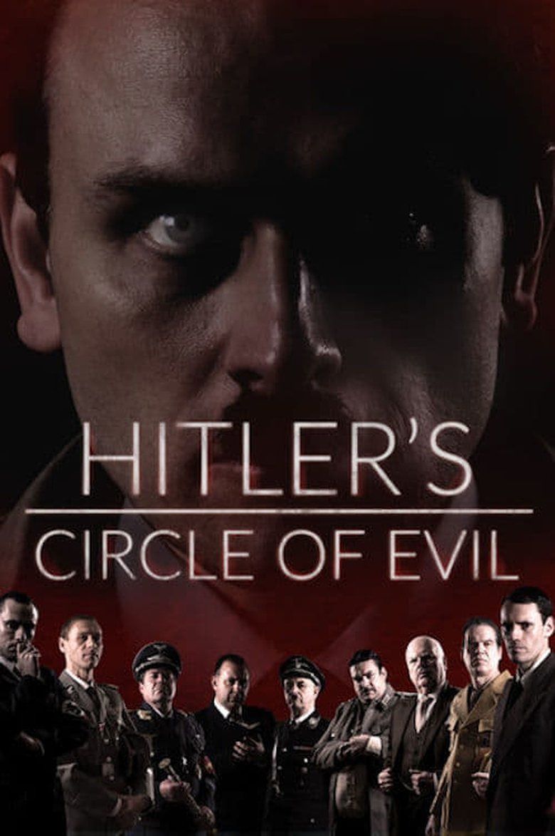Hitler's Circle of Evil S01