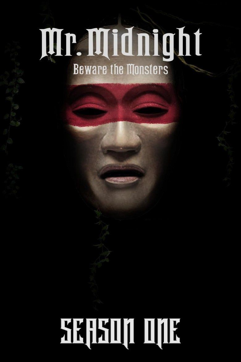 Mr. Midnight: Beware the Monsters S01