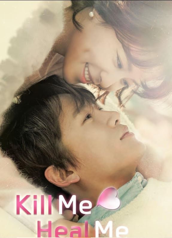 Kill Me Heal Me S01