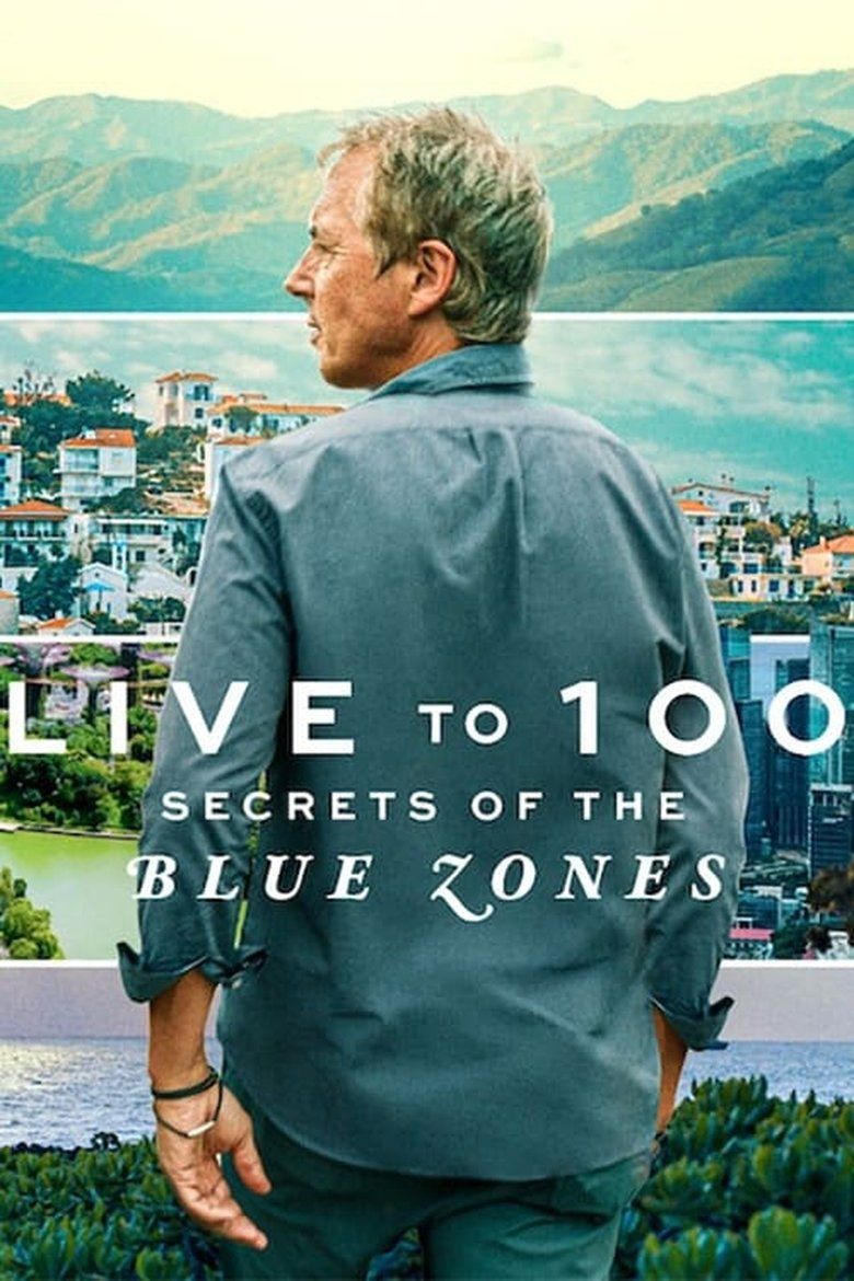 Live to 100: Secrets of the Blue Zones S01