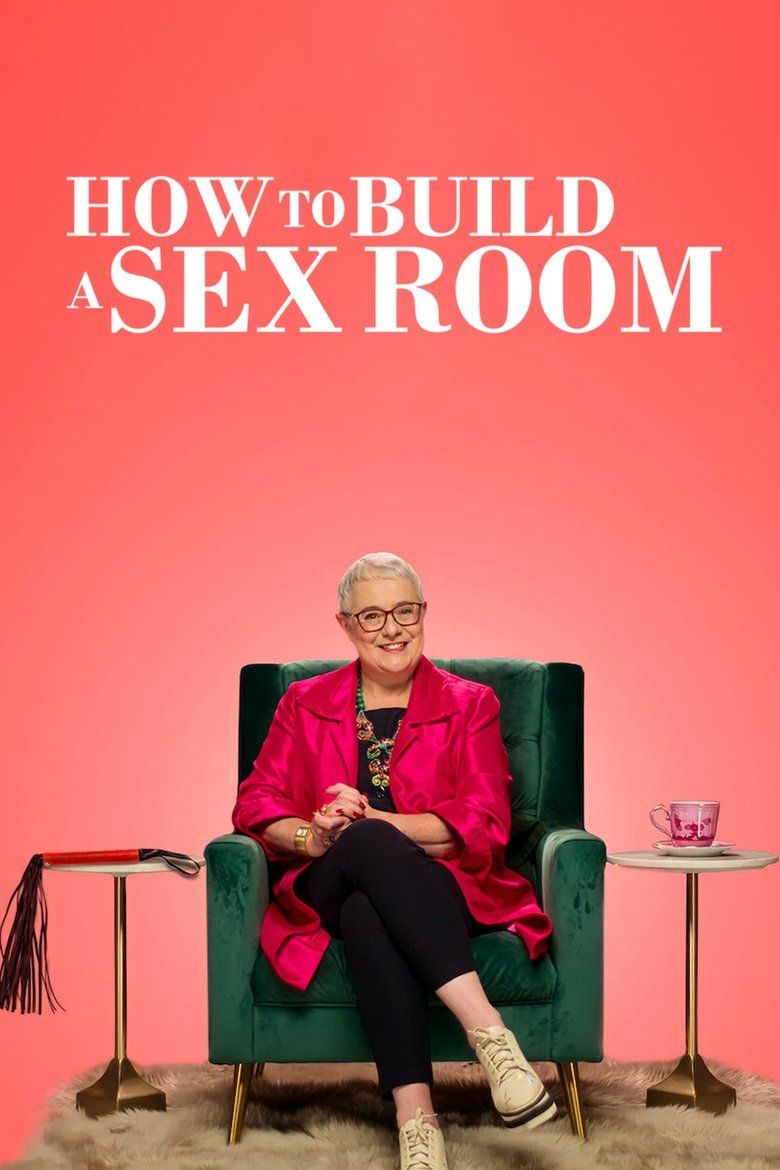 How To Build a Sex Room S01