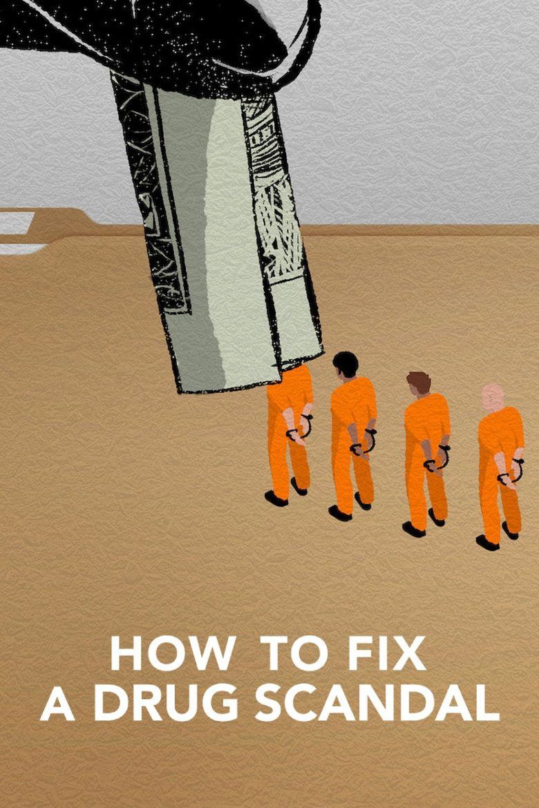 How to Fix a Drug Scandal S01