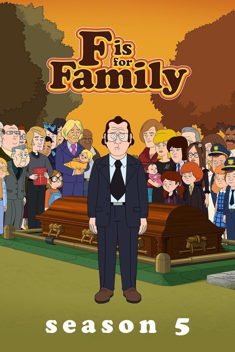 F is for Family S05