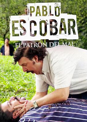 Pablo Escobar, el patrón del mal S01