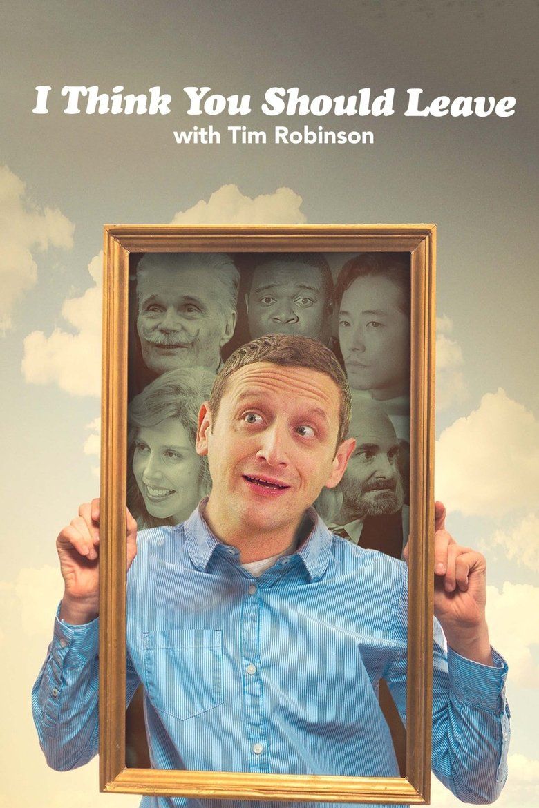 I Think You Should Leave with Tim Robinson S01