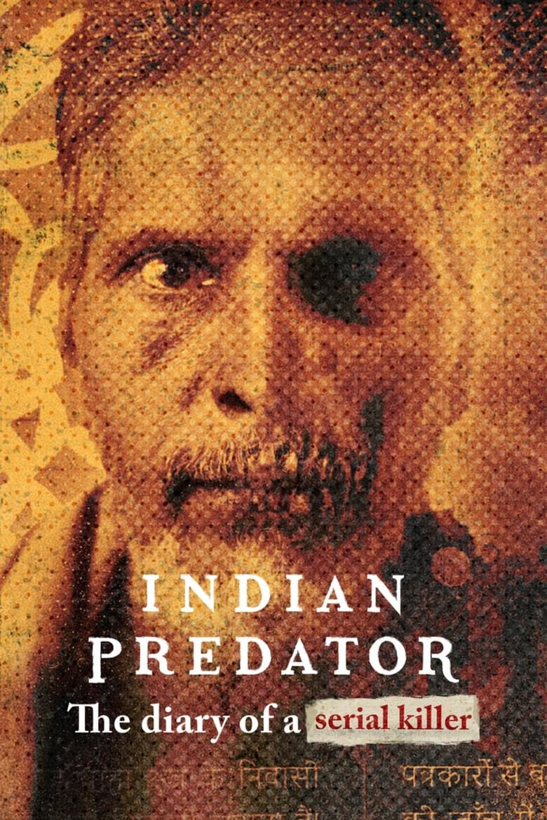 Indian Predator: The Diary of a Serial Killer S01
