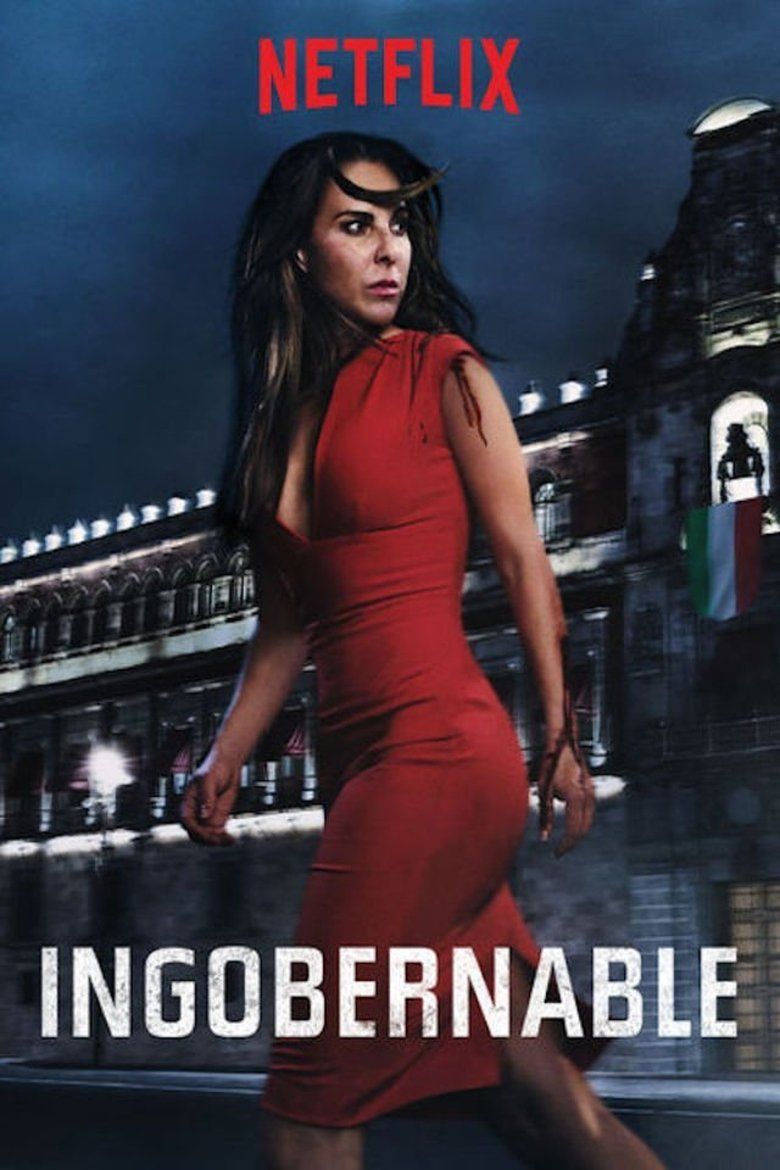 Ingobernable S01