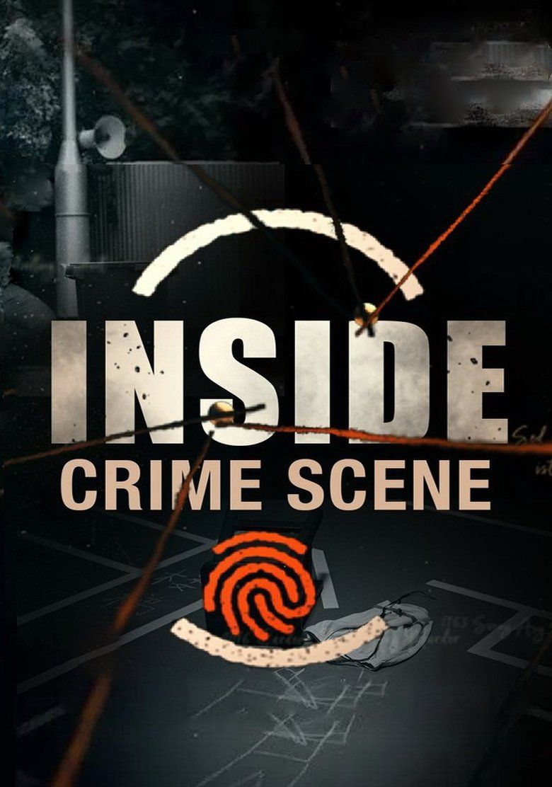 Inside Crime Scene S01