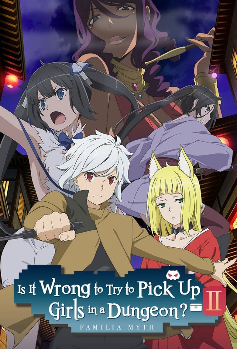 Is It Wrong to Try to Pick Up Girls in a Dungeon? S02