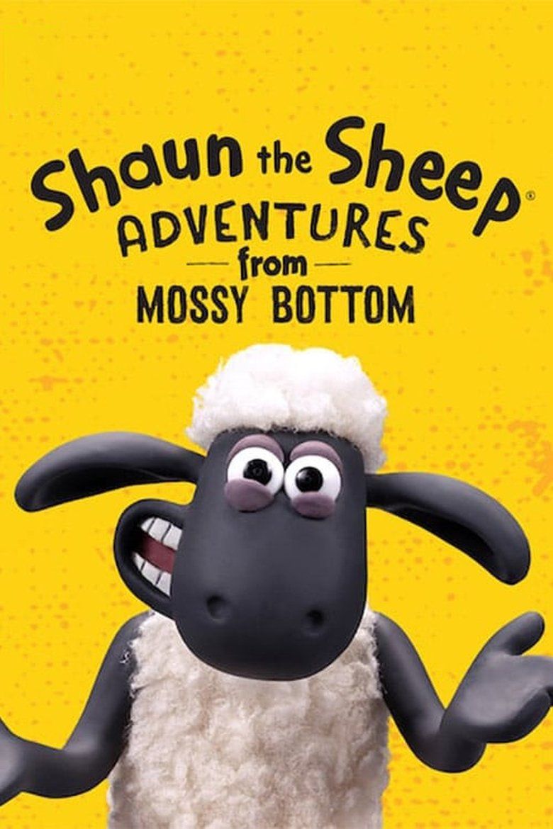Shaun the Sheep: Adventures from Mossy Bottom S01