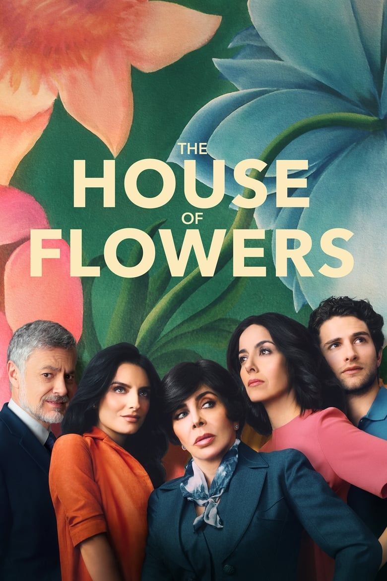 The House of Flowers S01