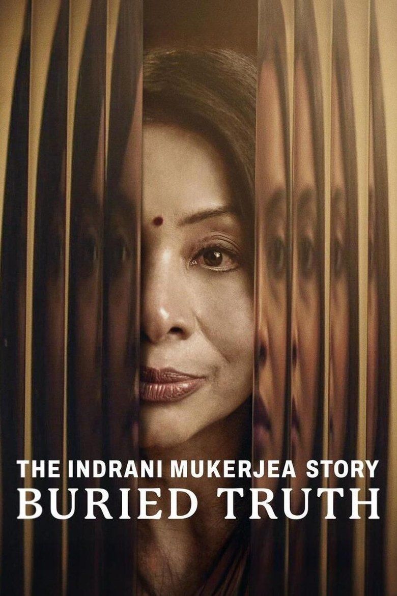The Indrani Mukerjea Story: Buried Truth S01