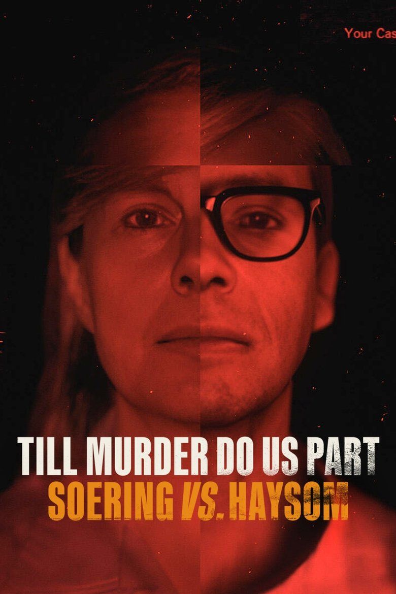 Till Murder Do Us Part: Soering vs. Haysom S01