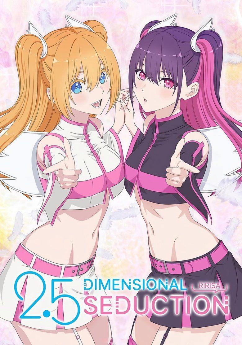 2.5 Dimensional Seduction S01