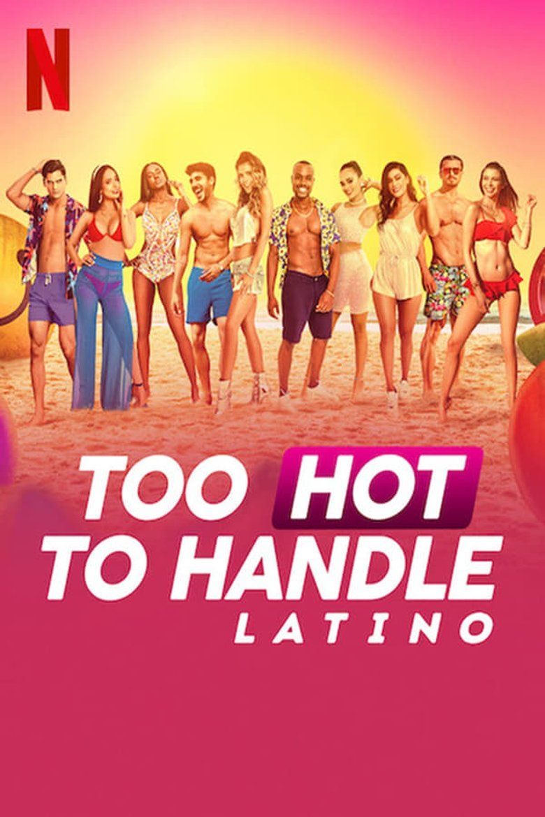 Too Hot To Handle: Latino S01