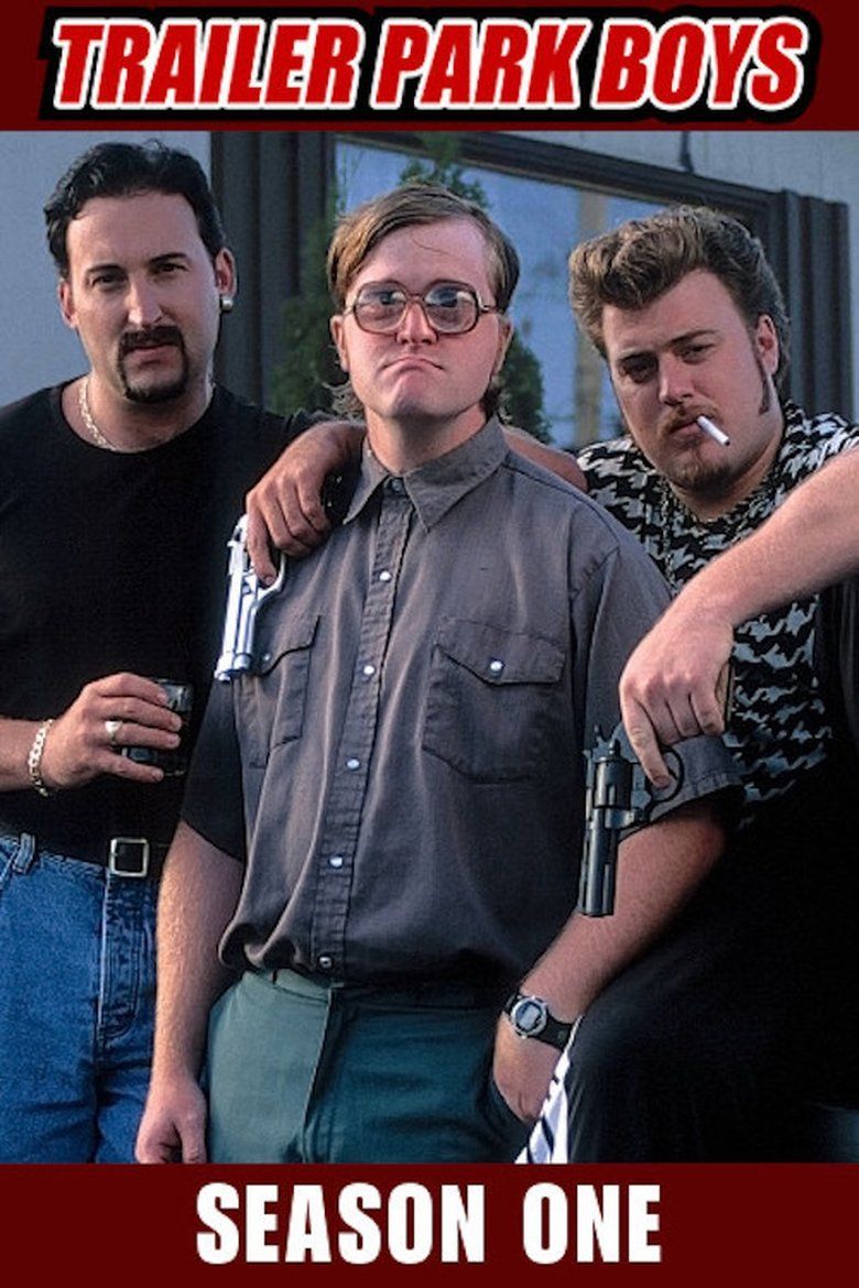 Trailer Park Boys S01