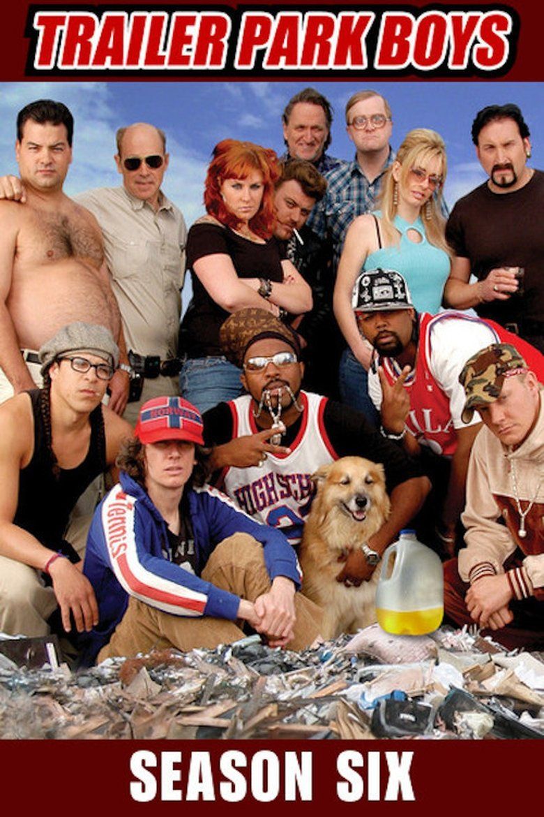 Trailer Park Boys S06