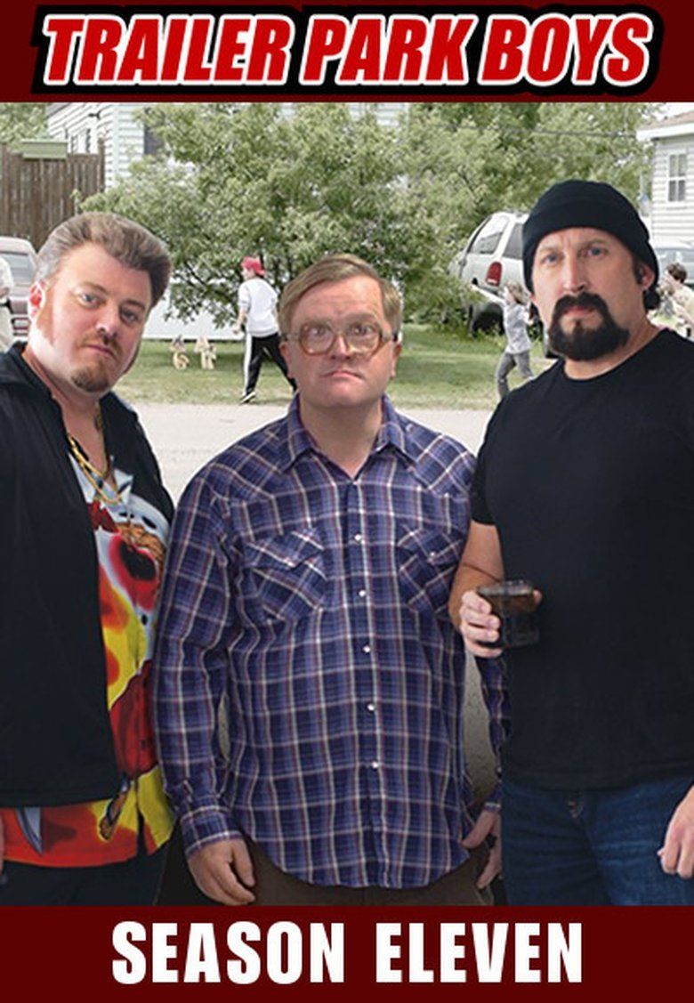 Trailer Park Boys S11
