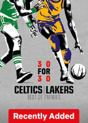 30 for 30: Celtics/Lakers: The Best of Enemies S01