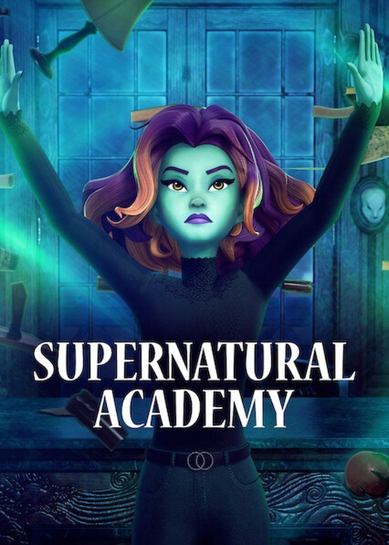 Supernatural Academy S01