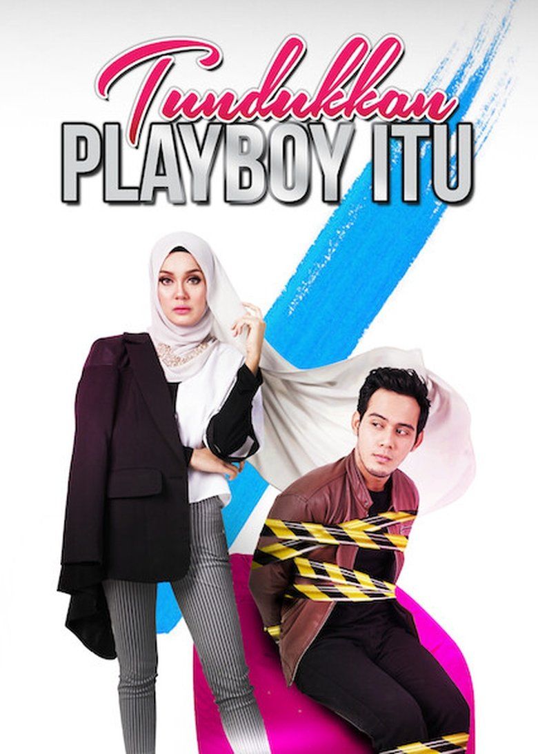 Tundukkan Playboy Itu S01