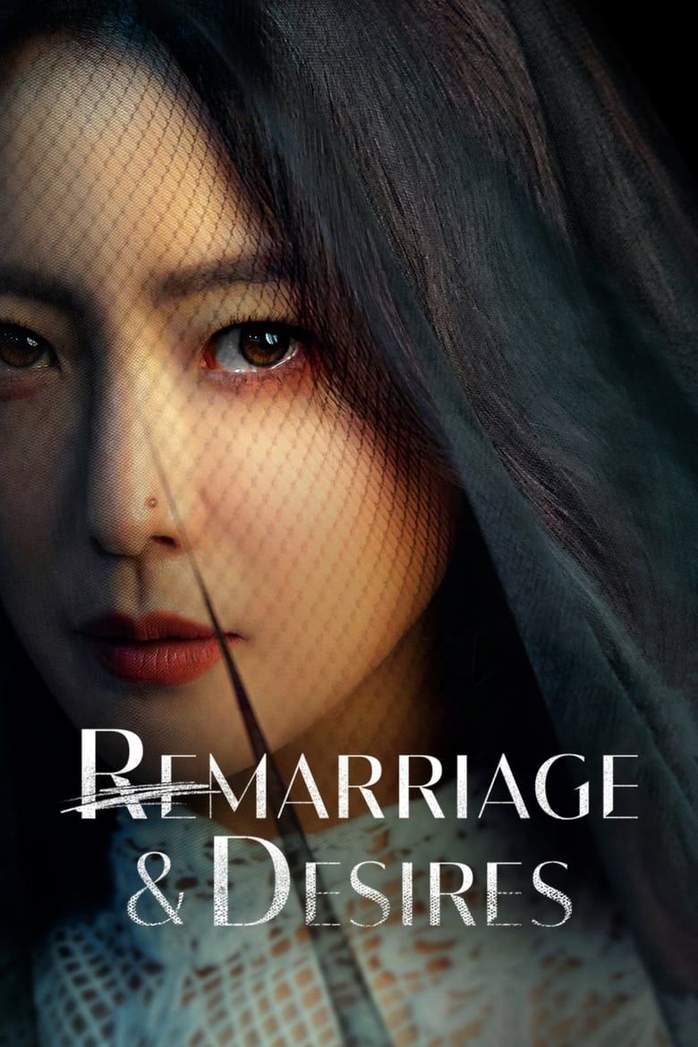 Remarriage & Desires S01