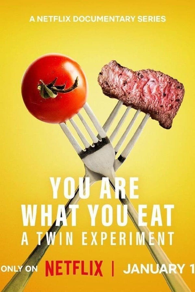 You Are What You Eat: A Twin Experiment S01