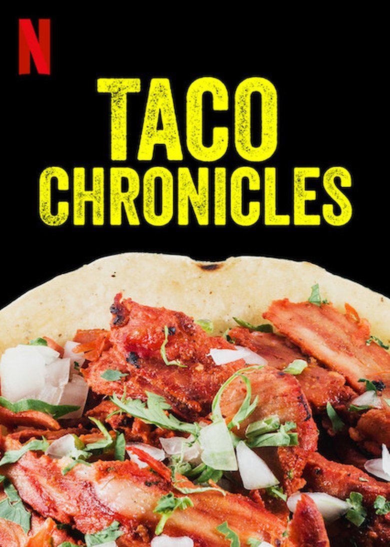 Taco Chronicles S01