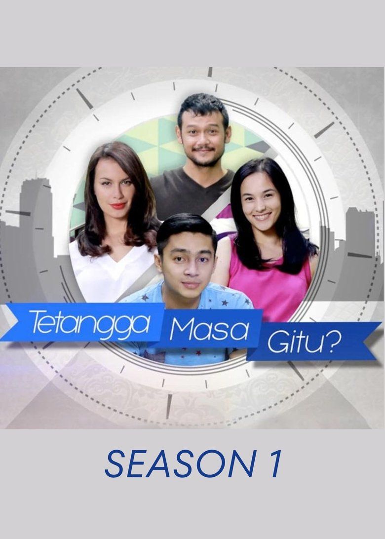 Tetangga Masa Gitu? S01
