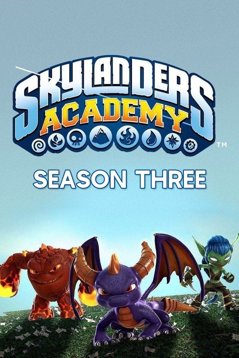 Skylanders Academy S03