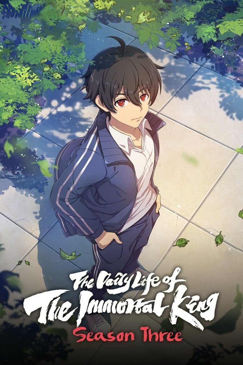 The Daily Life of the Immortal King S03