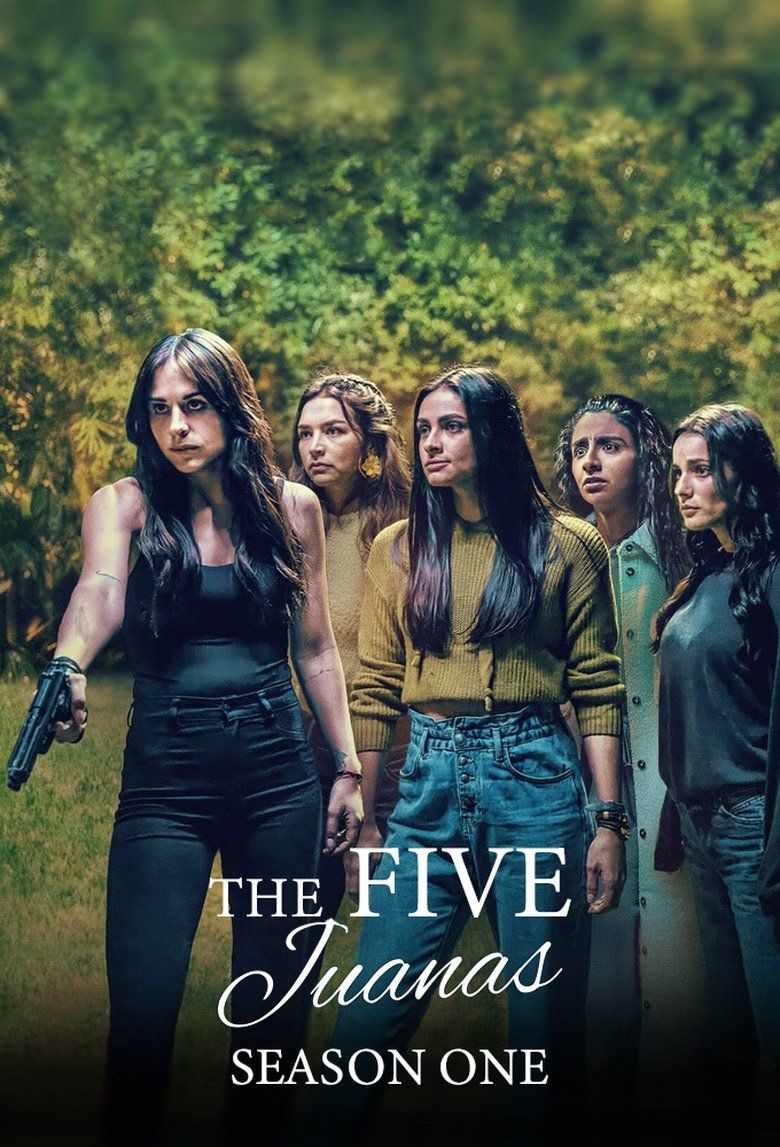 The Five Juanas S01
