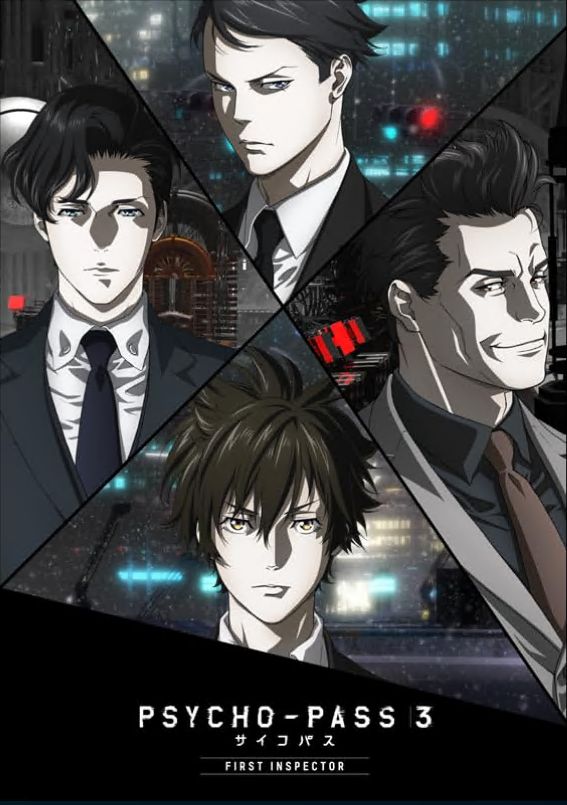 PSYCHO-PASS 3 FIRST INSPECTOR Edited ver S01
