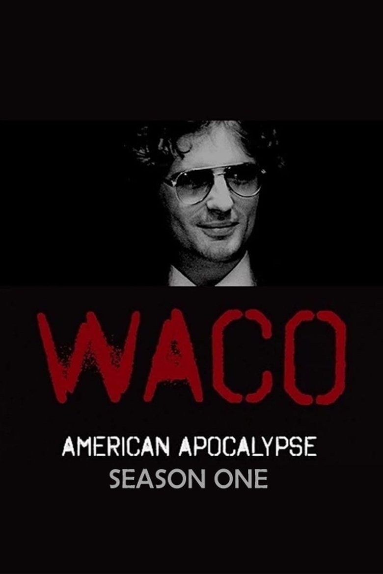 Waco: American Apocalypse S01