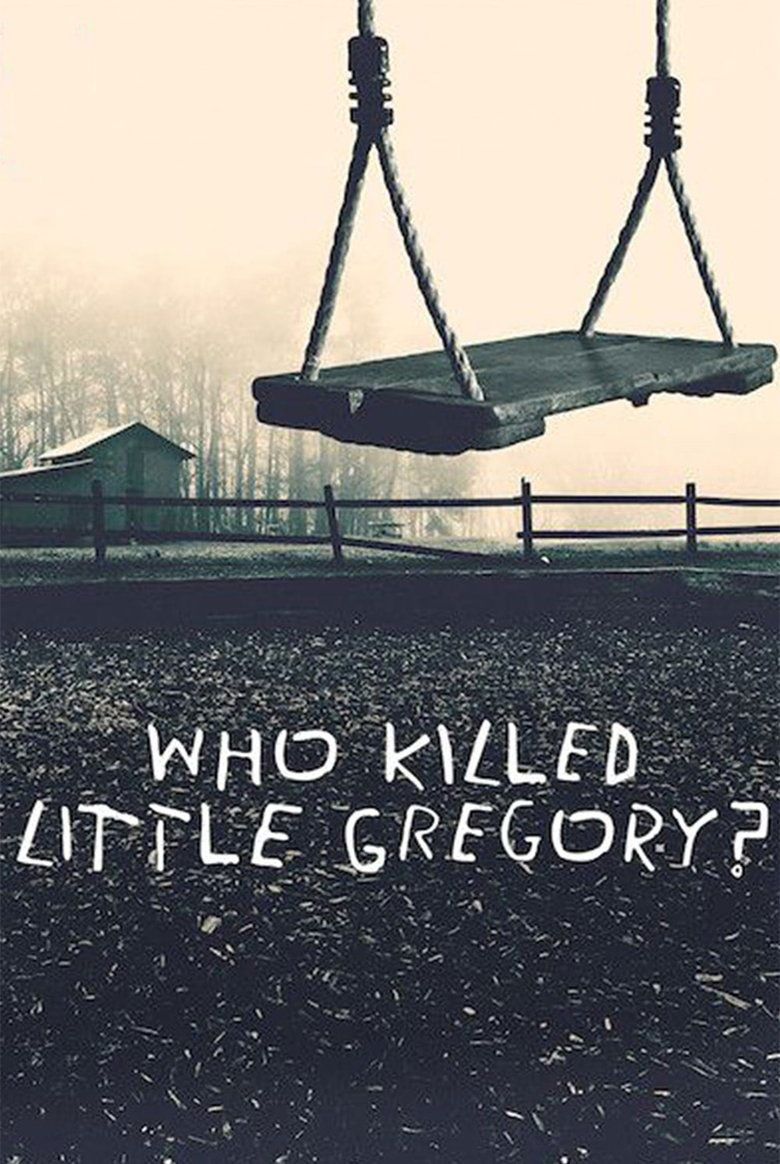 Who Killed Little Gregory? S01